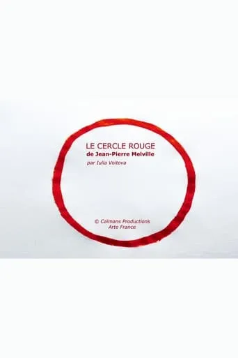 Short Cuts : Le Cercle rouge de Jean-Pierre Melville movie poster - Rated 5.2/10