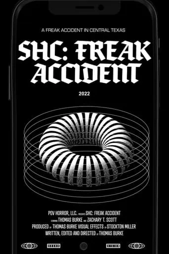 SHC: Freak Accident movie poster - Entertainment content