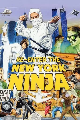 Re-Enter the 'New York Ninja' movie poster - Rated 5.7/10