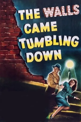 The Walls Came Tumbling Down movie poster - Rated 5.9/10