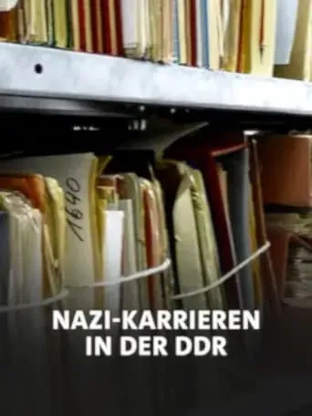 Nazi-Karrieren in der DDR? movie poster - Entertainment content