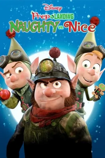Prep & Landing: Naughty vs. Nice movie poster - Rated 6.9/10