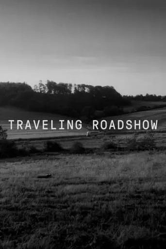 Traveling Roadshow movie poster - Entertainment content