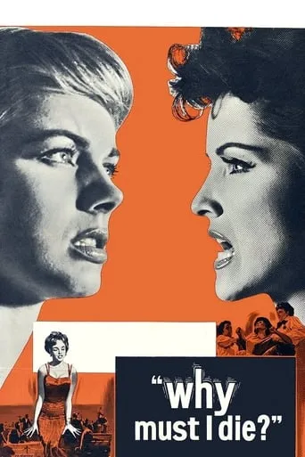 Why Must I Die movie poster - Rated 5/10