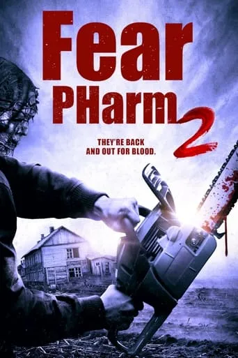 Fear PHarm 2 movie poster - Rated 5.35/10