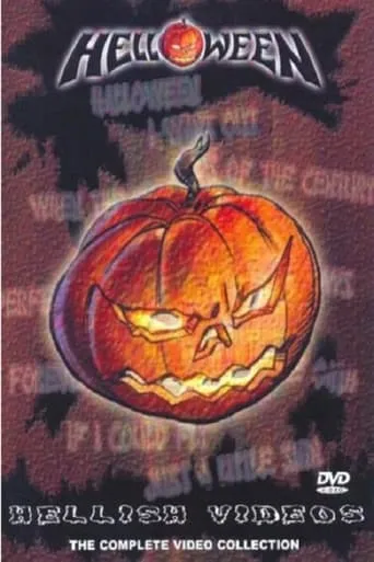 Helloween: Hellish Videos - The Complete Video Collection movie poster - Rated 2/10