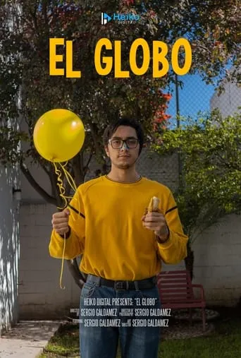 El Globo movie poster - Rated 10/10
