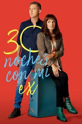 30 Nights with My Ex movie poster - Rated 5.4/10