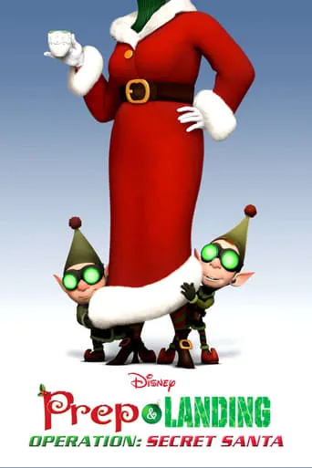 Prep & Landing Stocking Stuffer: Operation: Secret Santa movie poster - Rated 6.482/10