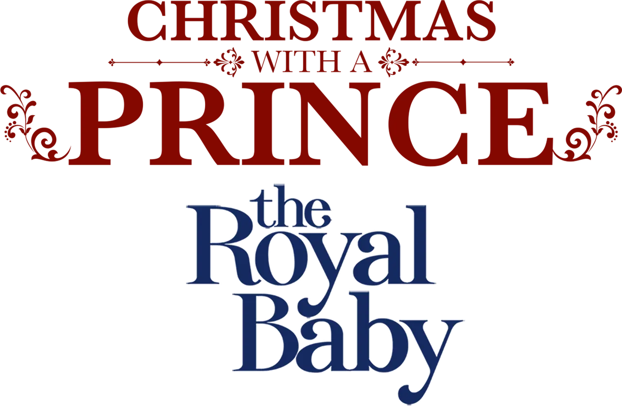 Christmas with a Prince: The Royal Baby