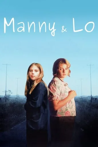 Manny & Lo movie poster - Rated 6.2/10
