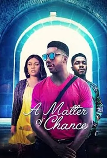 A Matter of Chance movie poster - Rated 8/10