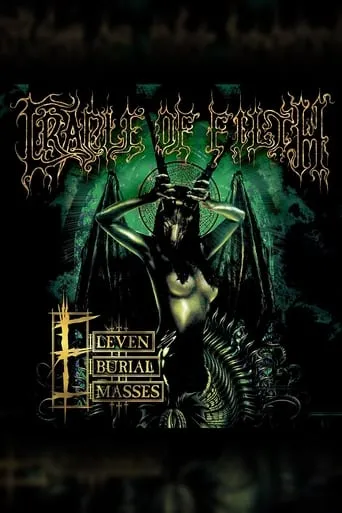 Cradle of Filth: Eleven Burial Masses movie poster - Entertainment content