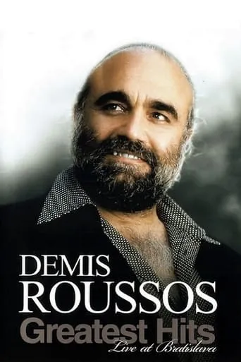 Demis Roussos: Greatest Hits Live At Bratislava movie poster - Entertainment content