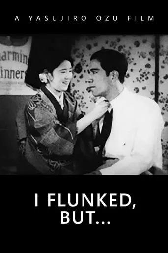 I Flunked, But... movie poster - Rated 6.1/10