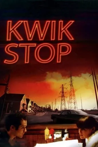 Kwik Stop movie poster - Rated 5.3/10