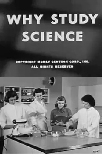 Why Study Science? movie poster - Rated 5/10