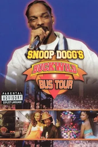 Snoop Dogg's Buckwild Bus Tour movie poster - Entertainment content