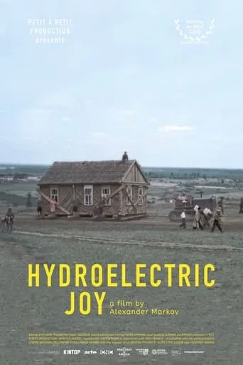 Hydroelectric Joy movie poster - Rated 7.5/10