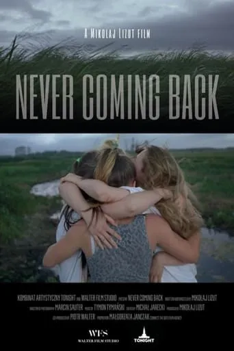 Never Coming Back movie poster - Entertainment content