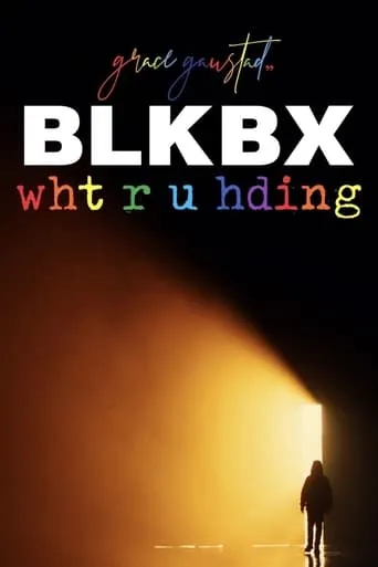 BLKBX: wht r u hding? movie poster - Entertainment content