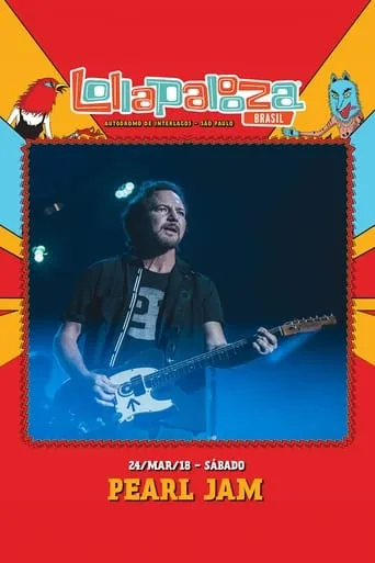 Pearl Jam: Lollapalooza Brazil 2018 [Animal] movie poster - Entertainment content