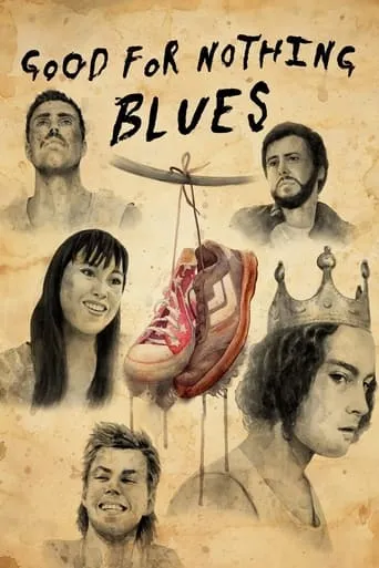 Good for Nothing Blues movie poster - Rated 2/10