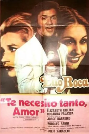 Te necesito tanto, amor movie poster - Entertainment content