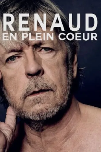 Renaud, en plein coeur movie poster - Entertainment content