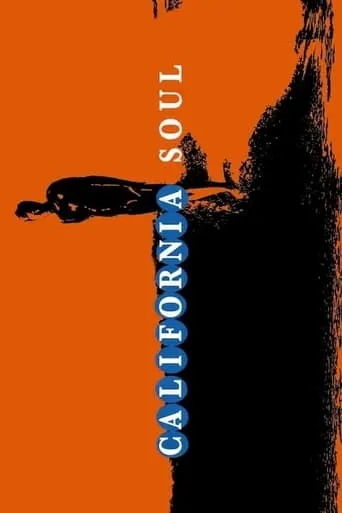 California Soul movie poster - Entertainment content