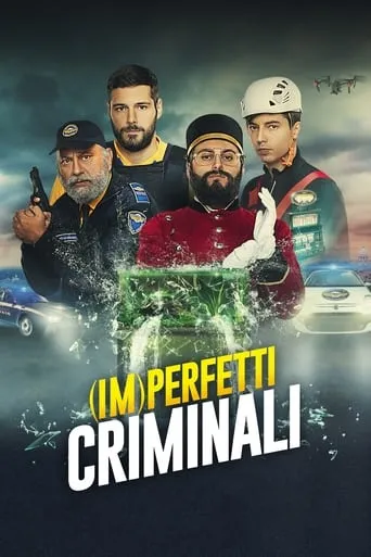(Im)perfetti Criminali movie poster - Rated 6.2/10