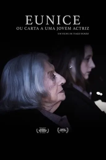 Eunice or a Letter to a Young Actress movie poster - Entertainment content
