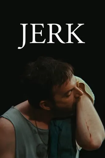 Jerk movie poster - Rated 4/10