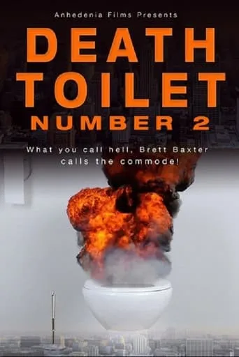 Death Toilet Number 2 movie poster - Rated 1/10