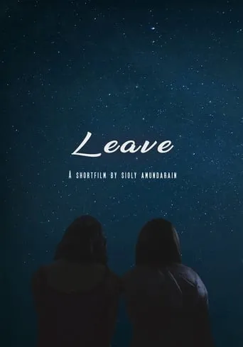 Leave movie poster - Entertainment content