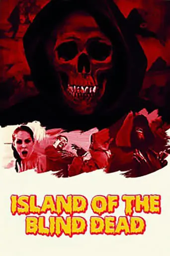 Island of the Blind Dead movie poster - Entertainment content