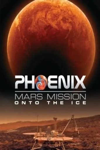 Phoenix Mars Mission: Onto the Ice movie poster - Entertainment content