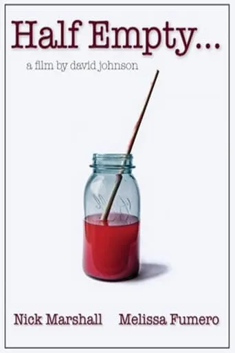 HALF EMPTY movie poster - Rated 4/10