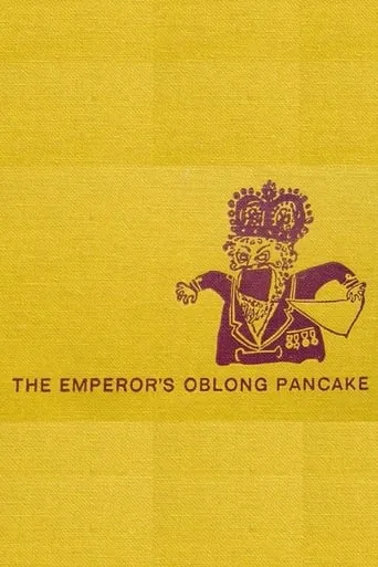 The Emperor's Oblong Pancake movie poster - Entertainment content