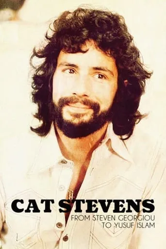 Cat Stevens: From Steven Georgiou to Yusuf Islam movie poster - Rated 6.2/10