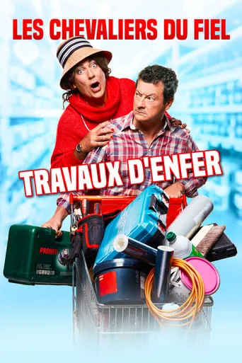 Les Chevaliers du Fiel : Travaux d'enfer movie poster - Rated 6.6/10