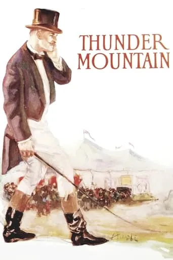 Thunder Mountain movie poster - Entertainment content