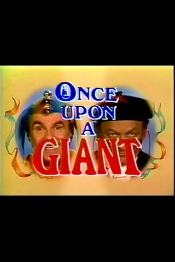 Once Upon a Giant movie poster - Rated 5.2/10