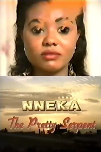 Nneka the Pretty Serpent movie poster - Entertainment content