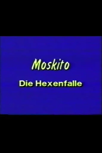 Moskito - Die Hexenfalle movie poster - Entertainment content