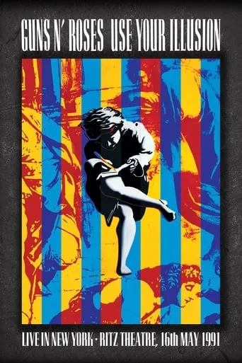 Guns N’ Roses: Live In New York 1991 movie poster - Rated 8.5/10