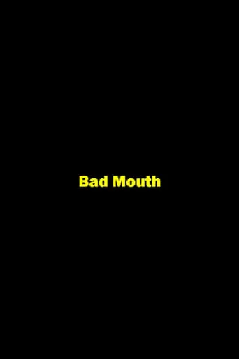 Bad Mouth movie poster - Entertainment content