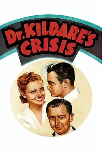 Dr. Kildare's Crisis movie poster - Rated 6/10