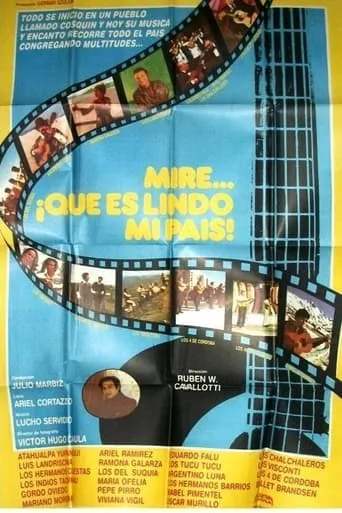 Mire que es lindo mi país movie poster - Entertainment content