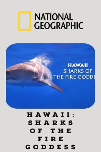 Hawaii: Sharks of the Fire Goddess movie poster - Entertainment content